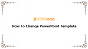 11_How To Change PowerPoint Template